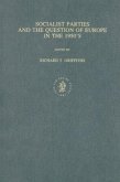 Socialist Parties and the Question of Europe in the 1950's