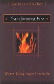 Transforming Fire