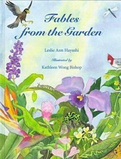 Fables from the Garden - Hayashi, Leslie Ann