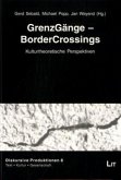 GrenzGänge - BorderCrossings