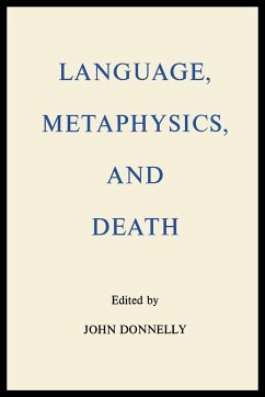 Language, Metaphysics, and Death - Donnelly, John