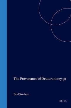 The Provenance of Deuteronomy 32 - Sanders, Paul