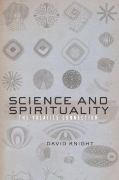 Science and Spirituality - Knight, David