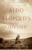 Aldo Leopold's Odyssey