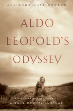 Aldo Leopold's Odyssey - Warren, Julianne Lutz