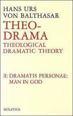 Theo-Drama - Balthasar, Hans Urs Von