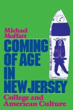 Coming of Age in New Jersey - Moffatt, Michael