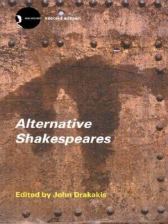 Alternative Shakespeares - Drakakis, John (ed.)