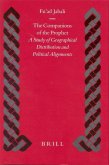 The Companions of the Prophet: A Study of Geographical Distribution and Political Alignments