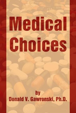 Medical Choices