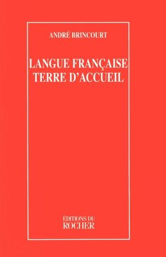 Langue Francaise Terre D'Accueil - Brincourt, Andre