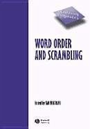 Word Order and Scrambling - Karimi, Simin (ed.)