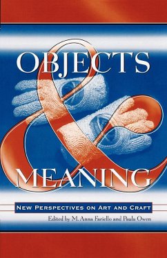 Objects and Meaning - Fariello, Anna M.; Owen, Paula