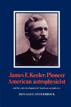 James E. Keeler - Osterbrock, Donald E.