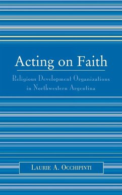 Acting on Faith - Occhipinti, Laurie A.