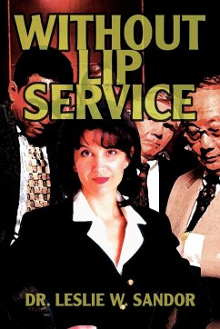 Without Lip Service - Sandor, Leslie W.