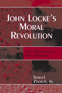 John Locke's Moral Revolution - Zinaich, Jr. Samuel