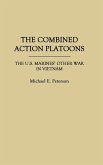 The Combined Action Platoons