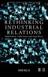 Rethinking Industrial Relations - Bild 1
