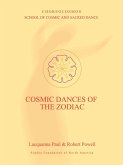 Cosmic Dances of the Zodiac