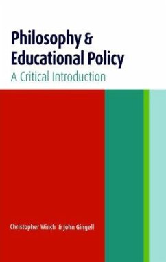 Philosophy and Educational Policy - Gingell, John; Winch, Christopher