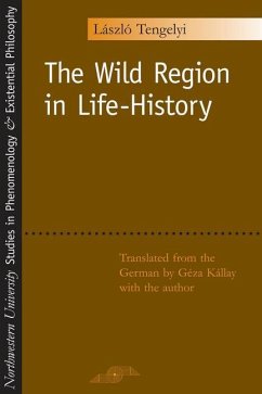The Wild Region in Life-History - Tengelyi, Laszlo