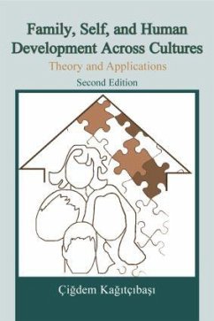 Family, Self, and Human Development Across Cultures - Kagitçibasi, Çigdem