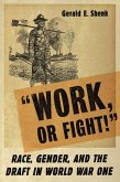 &quote;Work or Fight!&quote;