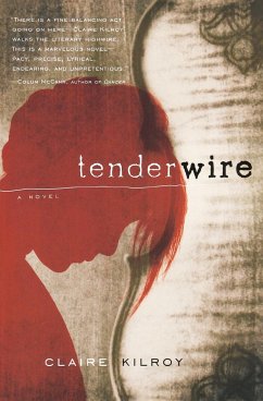 Tenderwire - Kilroy, Claire