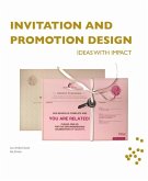 Invitation and Promotion Design: Ideas with Impact