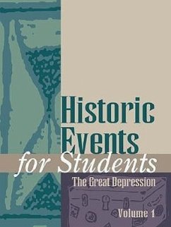 Historic Events for Students: The Great Depression - Gale Group