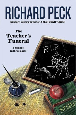 The Teacher's Funeral - Peck, Richard