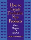 How to Create Profitable New Products