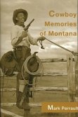 Cowboy Memories of Montana
