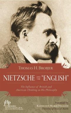 Nietzsche and the English - Brobjer, Thomas H