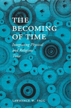 The Becoming of Time - Fagg, Lawrence W