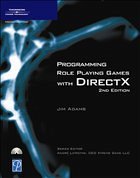 Programming and Role Playing Games with Direct X - Adams, Jim