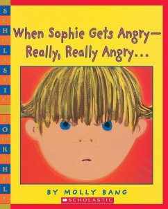 When Sophie Gets Angry-Really, Really Angry - Bang, Molly