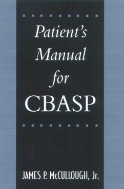 Patient's Manual for Cbasp - McCullough, James P