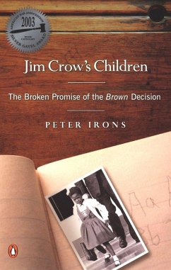 Jim Crow's Children - Irons, Peter