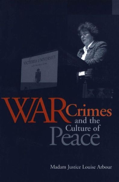 War Crimes and the Culture of Peace War Crimes and the Culture of Peace