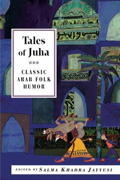Tales of Juha: Classic Arab Folk Humor - Jayyusi