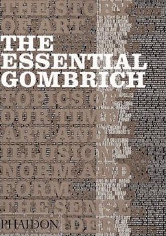 The Essential Gombrich - Gombrich, Eh
