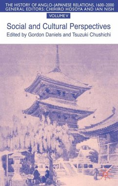 The History of Anglo-Japanese Relations 1600-2000 - Daniels, Gordon