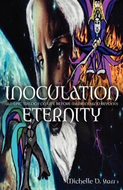 Inoculation Eternity - Starr, Michelle D.