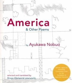 America and Other Poems: Selected Poetry by Nobuo Ayukawa - Nobuo, Ayukawa