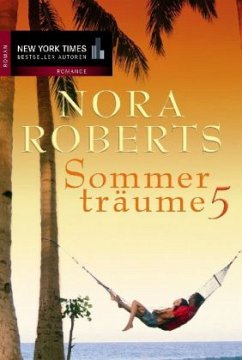 Sommerträume - Roberts, Nora