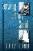 Surviving Literary Suicide Surviving Literary Suicide