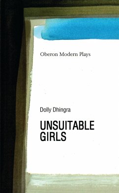 Unsuitable Girls - Dhingra, Dolly