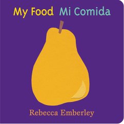 My Food/ Mi Comida - Emberley, Rebecca